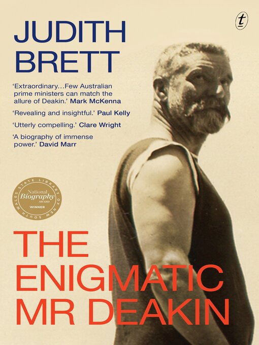 Title details for The Enigmatic Mr Deakin by Judith Brett - Available